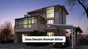 Jasa Desain Rumah Blitar