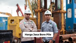 Harga Jasa Bore Pile